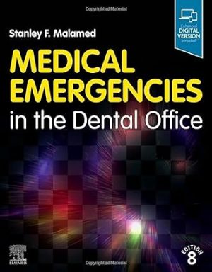 Medical Emergencies in the Dental Office 8th Edition