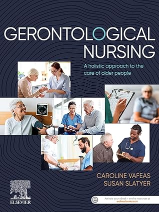 Gerontological Nursing A holistic approach to the care of older people