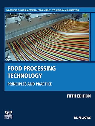 Food Processing Technology Principles and Practice 5th Edition
