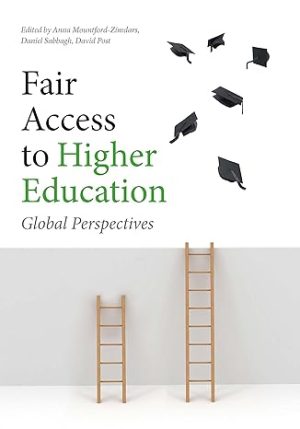 Fair Access to Higher Education Global Perspectives