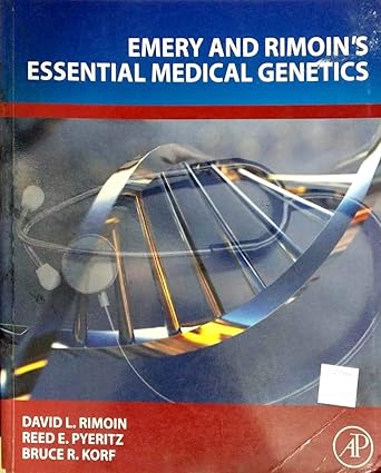 Emery And Rimoins Essential Medical Genetics