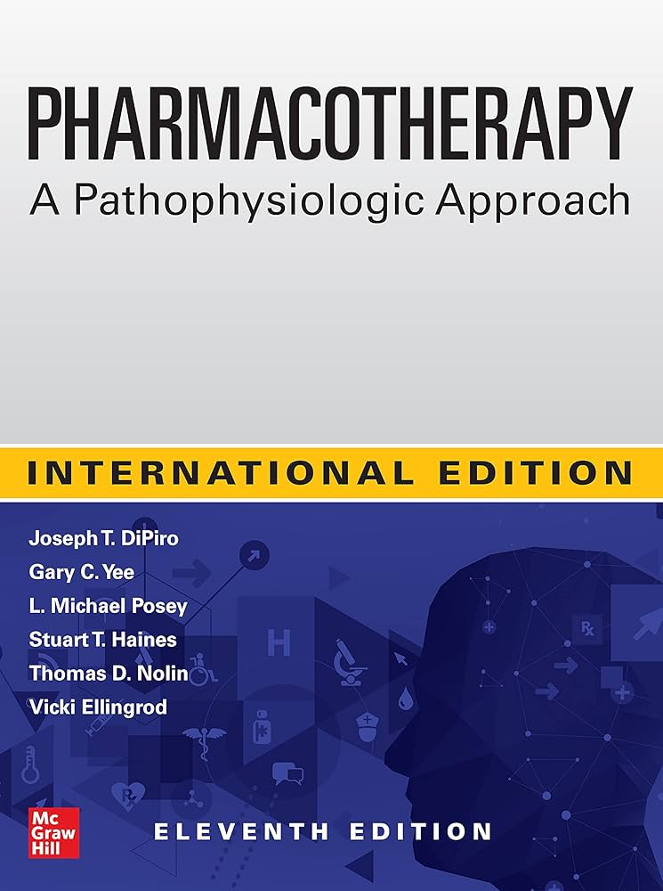 Pharmacotherapy A Pathophysiologic Approach 11th Edition