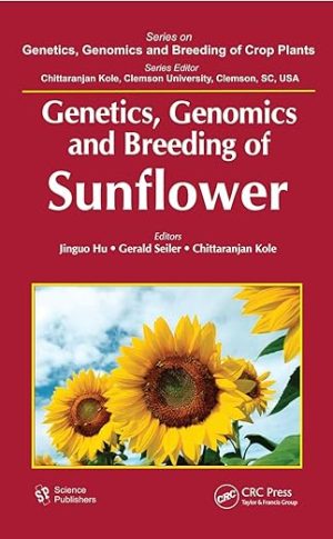 Genetics Genomics and Breeding of Sunflower