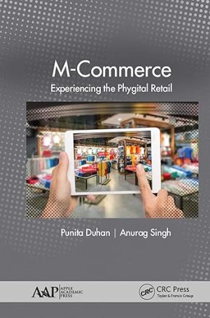 M Commerce Experiencing the Phygital Retail