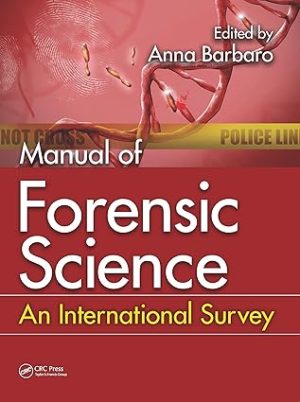 Manual of Forensic Science An International Survey