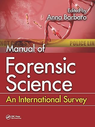 Manual of Forensic Science An International Survey