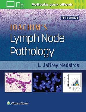 Ioachims Lymph Node Pathology 5th Edition