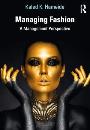 Managing Fashion A Management Perspective