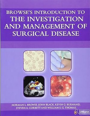 Browses Introduction to the Investigation and Management of Surgical Disease