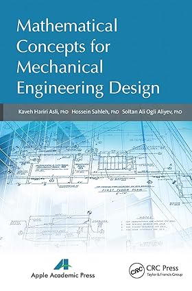 Mathematical Concepts for Mechanical Engineering Design