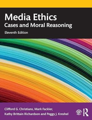 Media Ethics Cases and Moral Reasoning