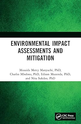 Environmental Impact Assessments and Mitigation