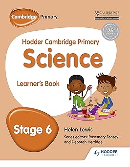Hodder Cambridge Primary Science Stage 6 Learners Book