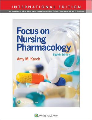 Focus Nursing Pharmacol 8th Edition