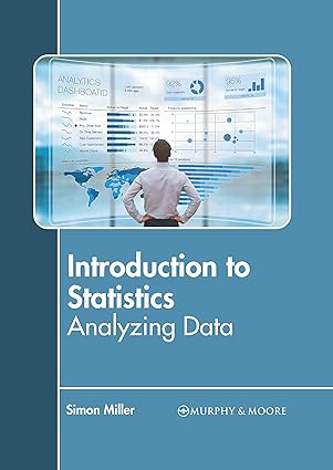 Introduction to Statistics Analyzing Data