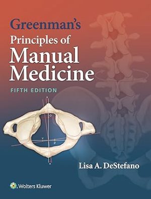 Greenmans Principles of Manual Medicine 5th Edition