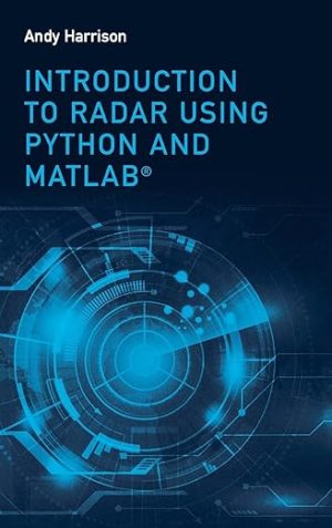 Introduction to Radar With Python and Matlab