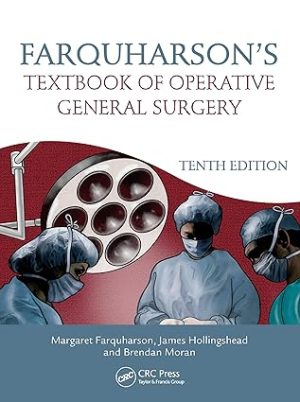 Farquharsons Textbook of Operative General Surgery