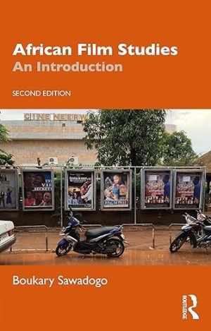 African Film Studies An Introduction 2nd Edition