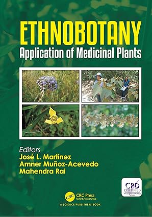 Ethnobotany Application of Medicinal Plants
