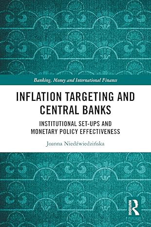 Inflation Targeting and Central Banks Institutional Set ups and Monetary Policy Effectiveness