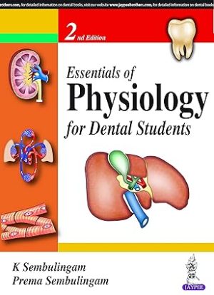 Essentials of Physiology for Dental Students
