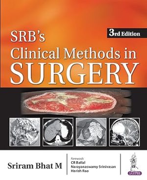 Srbs Clinical Methods in Surgery 3rd Edition