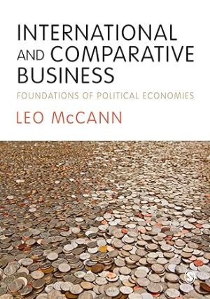International and Comparative Business Foundations of Political Economies
