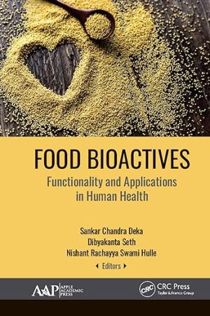 Food Bioactives Functionality and Applications in Human Health