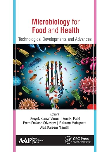 Microbiology for Food and Health Technological Developments and Advances
