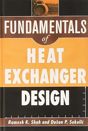 Fundamentals of Heat Exchanger Design