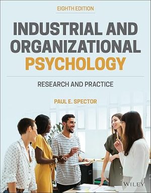 Industrial and Organizational Psychology Research and Practice 8th Edition
