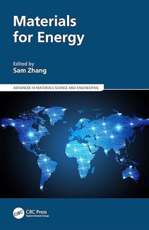 Materials for Energy By Sam Zhang