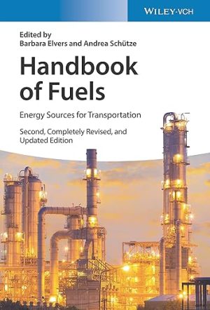 Handbook of Fuels Energy Sources for Transportation 2nd Edition