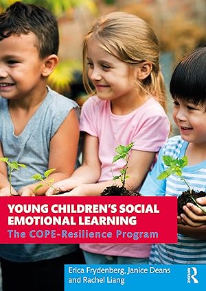 Young Childrens Social Emotional Learning The COPEResilience Program