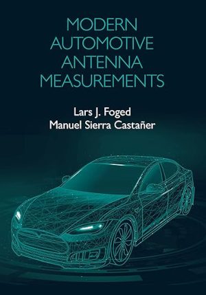 Modern Automotive Antenna Measurements