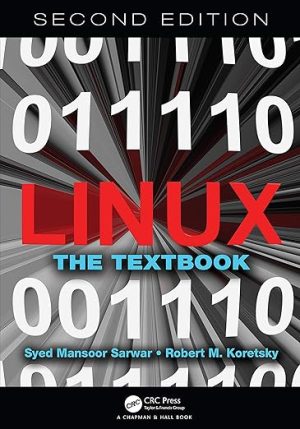 Linux The Textbook 2nd Edition