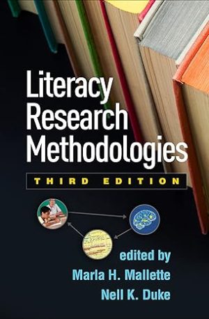 Literacy Research Methodologies 3th Edition
