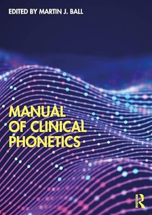 Manual of Clinical Phonetics