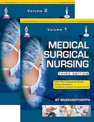 Medical Surgical Nursing By BT Basavanthappa