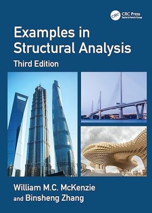 Examples in Structural Analysis 3rd Edition