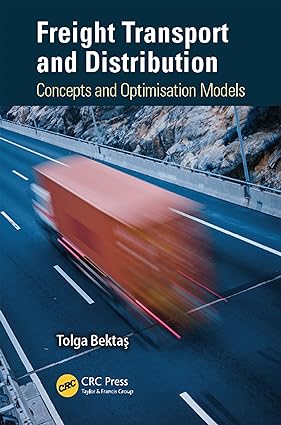Freight Transport and Distribution Concepts and Optimisation Models