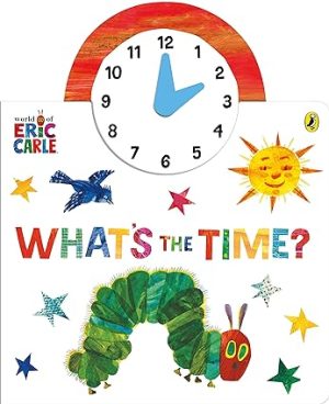 The World of Eric Carle Whats the Time
