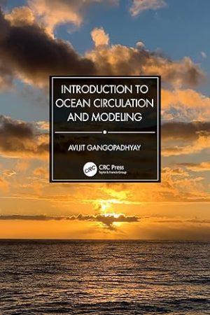 Introduction to Ocean Circulation and Modeling