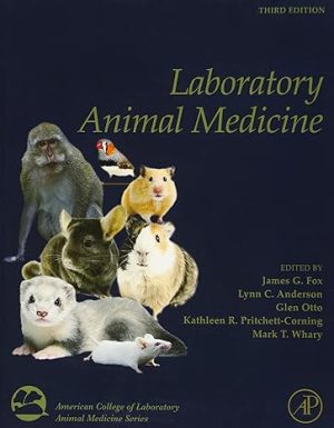 Laboratory Animal Medicine 3rd Edition