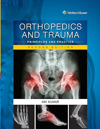 Orthopedics and Trauma Principles and Practice 2nd Edition
