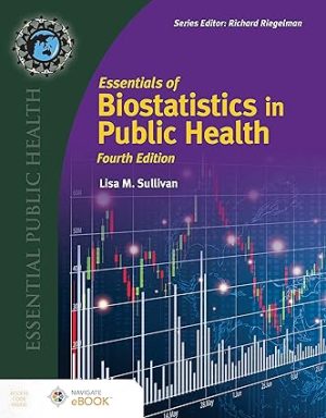 Essentials of Biostatistics in Public Health 4th Edition