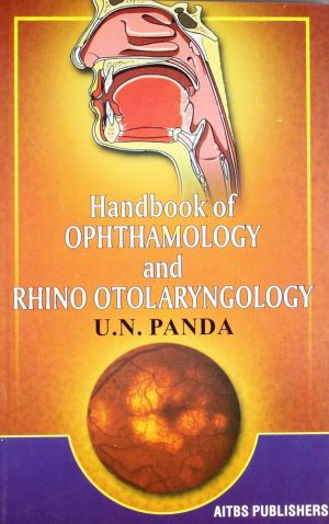 Handbook Of Opthamology And Rhino Otolaryngology