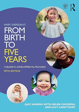 Mary Sheridans From Birth to Five Years Childrens Developmental Progress 5th Edition