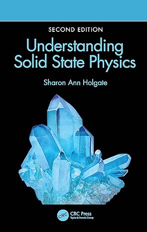 Understanding Solid State Physics 2nd Edition